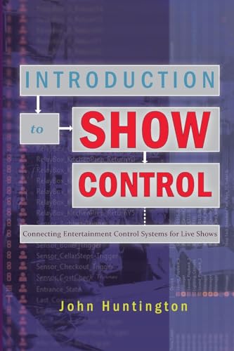 Introduction to Show Control by John Huntington, book cover
